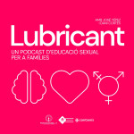 Lubricant 3: Ara que ja ets gran, hem de parlar